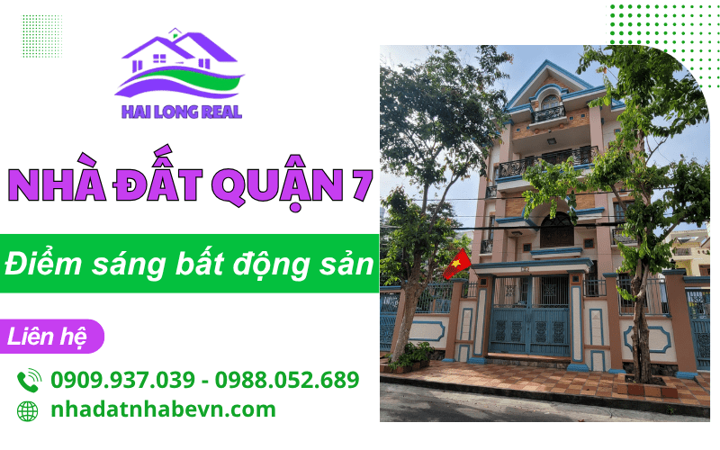 nhà đất Quận 7