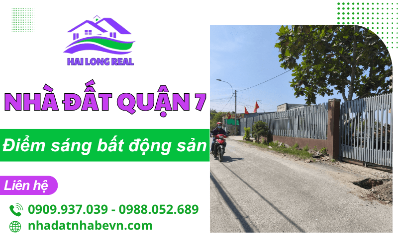 nhà đất Quận 7